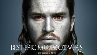 BEST EPIC MUSIC OF 2019  BEST EPIC COVERS [upl. by Avruch]