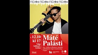 Máté Palásti  Valga Kultuurikeskus 12102024 [upl. by Yadsnil983]