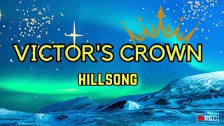 Victors Crown Lyrics by Darlene Zschech  Hillsong  Jesus you have overcome the world [upl. by Longwood]