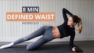 8 MIN DEFINED WAIST  quick amp effective small waist workout  No Equipment [upl. by Ydnarb]