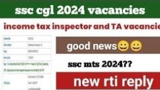 ssc cgl 2024 latest income tax inspector ampta and mts 2024 vacancies latest rti reply must see [upl. by Annayek]