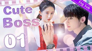 Eng Sub Cute Boss EP01 ｜My perfect relationship romance【Chinese drama eng sub】 [upl. by Idissac]