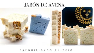 JABON DE AVENA SAPONIFICADO EN FRIO FÓRMULA INCLUIDA [upl. by Quiteria173]