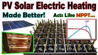 How I Get More Solar Electric Heat With POWER DIODES  Poor Mans MPPT DIY solarenergy solar [upl. by Shaughn51]