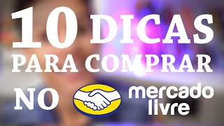 10 DICASAVISOS para comprar no MERCADO LIVRE é seguro  Junior Launther [upl. by Shipman]