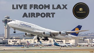 Live Plane Spotting From Los Angeles International Airport LAX [upl. by Salohci]