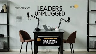 OBHR 621 Group 15  Leadership Unplugged Podcast [upl. by Kial827]