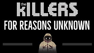 The Killers • For Reasons Unknown CC 🎤 Karaoke Instrumental Lyrics [upl. by Given]