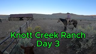 Knott Creek Ranch Day 3 [upl. by Balch784]