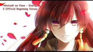 Akatsuki no Yona Ending 2 Akatsuki OFFICIAL MAY BEGINNIG ORCHESTRAL [upl. by Charissa]