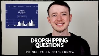 Dropshipping Questions  Things You Need To Know [upl. by Nnanerak]