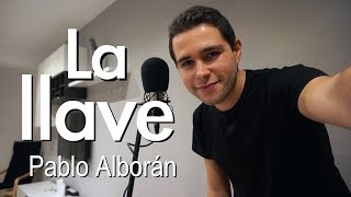 Pablo Alborán  La llave Cover  Iker Estalayo Piano voz guitarra [upl. by Allred]