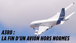 Airbus va cesser de produire lA380  fin dun avion hors normes [upl. by Nylzaj]