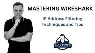 Mastering Wireshark IP Address Filtering Techniques and Tips [upl. by Atilrahc]