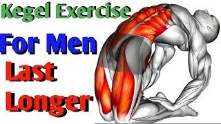 Kegel Exercise For Men Last Longer  Kegel Exercises [upl. by Yramliw]