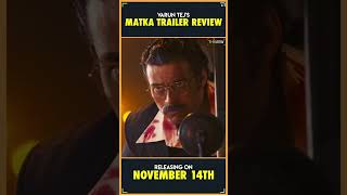 Matka Trailer Review  Varun Tej  Karuna Kumar  Trailer Review  THYVIEW [upl. by Ymrots]