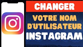 Comment Modifier mon nom dutilisateur sur Instagram [upl. by Milas558]