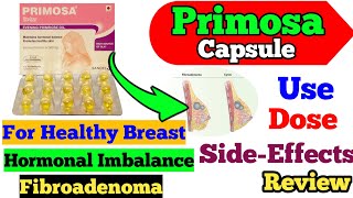 Primosa Capsule Use Dose SideEffects Precautions And Review [upl. by Beattie]