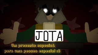 UM PRESENTE PARA VOCÊ Jotav1 [upl. by Mochun756]