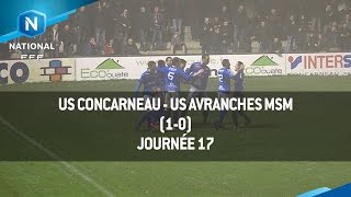 J17  US Concarneau  US Avranches MSM 10 le résumé [upl. by Nellaf173]