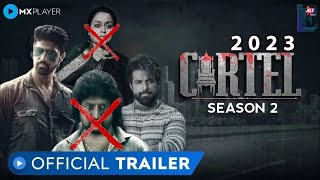 CARTEL Season 2  OFFICIAL TRAILER Update  Rithvik Dhanjani amp Tanuj Virwani  altbalaji mxplayer [upl. by O'Toole]