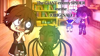 The Giant Enemy Spider FNAF ORIGINAL [upl. by Yellas779]