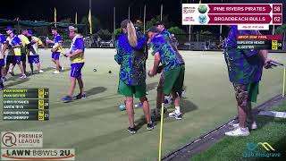 2024 quotLawn Bowls 2Uquot Premier League Qld  Finals Series [upl. by Neelcaj]