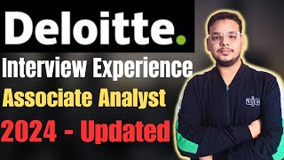 Deloitte Associate Analyst Interview  Deloitte NLA  Deloitte Interview Experience 2024 [upl. by Aititil]