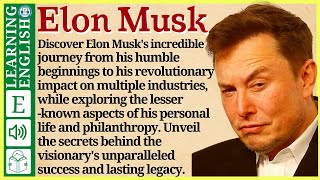 Learn English through Story ⭐ Level 3 – Elon Musk – Graded Reader  WooEnglish [upl. by Accemahs558]