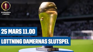 Repris lottning av slutspelet i damernas Svenska Cupen [upl. by Atisor]