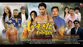 PAME APPUN LEKODA NEW MISING OFFICIAL FULL MOVIE 🎥 2024 A FILM BY SATYAJIT MORANG MISING FILMS [upl. by Wisnicki218]