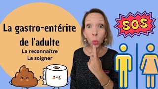 La gastroentérite de ladulte  comment stopper la diarrhée aiguë  diarrhée docteur gastro [upl. by Lleunamme]