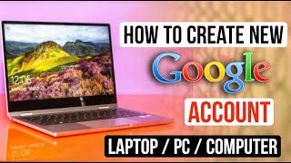 How To Create Google Account In Laptop Windows 10 amp 7  Gmail Id Kaise Banaye 2023 [upl. by Nairoc989]