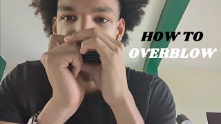 How To Overblow On The Harmonica How I Overblow [upl. by Eicirtap498]