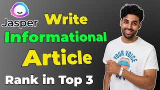 How to Write Informational Article with Jasper ai [upl. by Gobert]