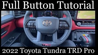 2022 Toyota Tundra TRD Pro  FULL Button Tutorial [upl. by Domenico]