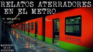 RELATOS EN EL METRO DE LA CDMX VOL3  HISTORIAS DE TERROR [upl. by Yssep607]