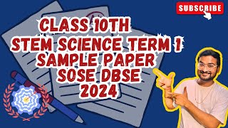 STEM Science Readiness Assessment  Sample Paper  Term 1 Class 10th  DBSE SOSE  2024 [upl. by Barling]