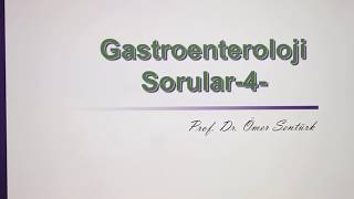 Gastroenteroloji Sorular 4 [upl. by Airuam134]