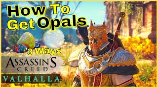 How to Get Opals in Valhalla [upl. by Levine]