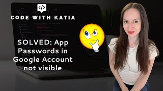 Solved App Passwords in Google Account not visible 2024 [upl. by Ollopa223]