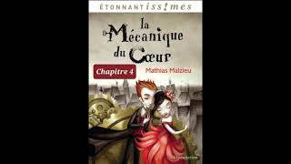 4  La mécanique du cœur de Matias Malzieu  chapitre 4  livre audio [upl. by Monte]