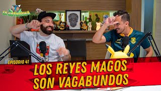 La Cotorrisa  Episodio 41  Los reyes magos son vagabundos [upl. by Battiste]