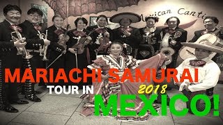 Japanese Mariachi Tour in Mexico 2018 [upl. by Paul]