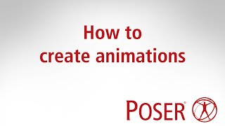 Creating Animations in Poser 12 [upl. by Aeneas612]