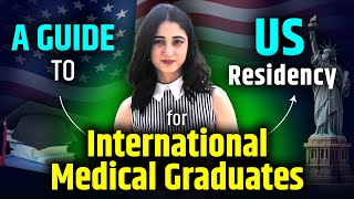 USMLE Pathway for International Medical Graduates  StepbyStep Guide to US Residency [upl. by Harleigh]