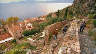 Peloponnese Greece Magnificent Monemvasia  Rick Steves’ Europe Travel Guide  Travel Bite [upl. by Ataliah864]