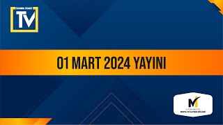 İstanbul Ticaret Medya Merkezi TV  01 Mart 2024 Yayını [upl. by Ollehto]