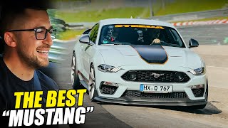 THE BEST quotFord Mustangquot Ive Driven Steeda Q767 Mach 1  Nürburgring [upl. by Nickerson]