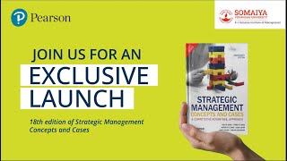 Launch of Strategic Management 18e  PearsonIndia X KJSomaiyaInstitueofManagement [upl. by Treve]